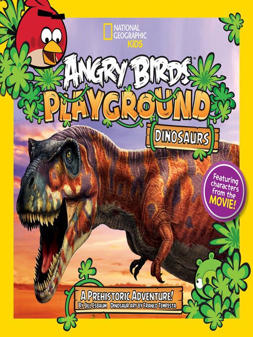 Title details for Angry Birds Playground: Dinosaurs by Jill Esbaum - Available